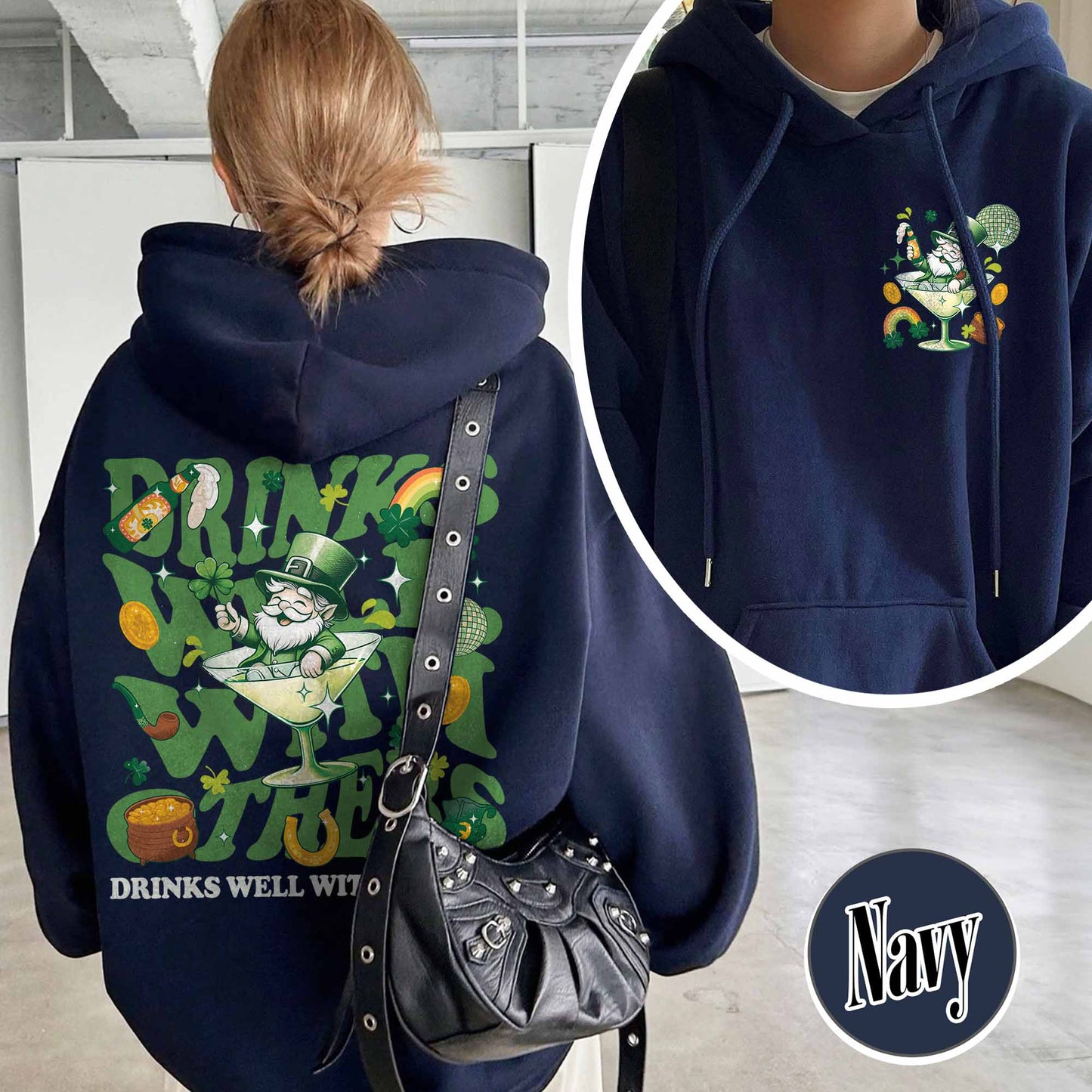 St Patrick’s Day Hoodie, Drinks Well With Others Hoodie, Leprechaun Martini Cocktail Patty’s Day Hoodie