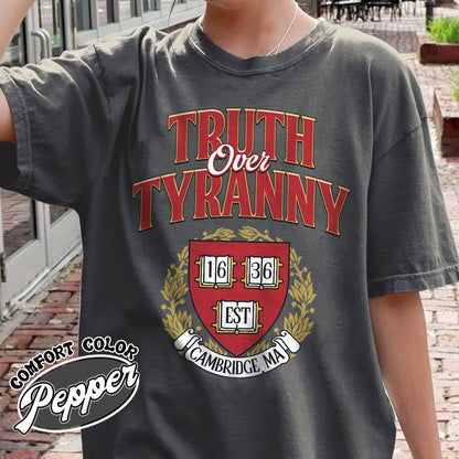 Support University Comfort Color Shirt, Truth Over Tyranny Shirt, Protect Higher Education Academic Shirt