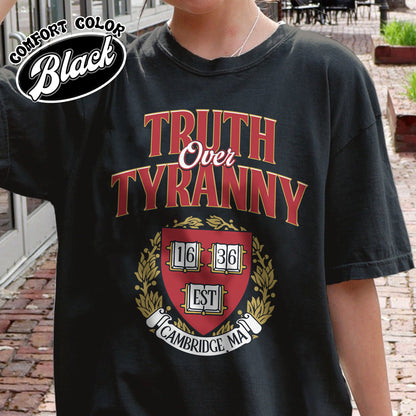 Support University Comfort Color Shirt, Truth Over Tyranny Shirt, Protect Higher Education Academic Shirt