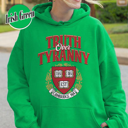 Support University Hoodie, Truth Over Tyranny Hoodie, Protect Higher Education Academic Hoodie