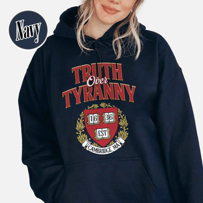 Support University Hoodie, Truth Over Tyranny Hoodie, Protect Higher Education Academic Hoodie