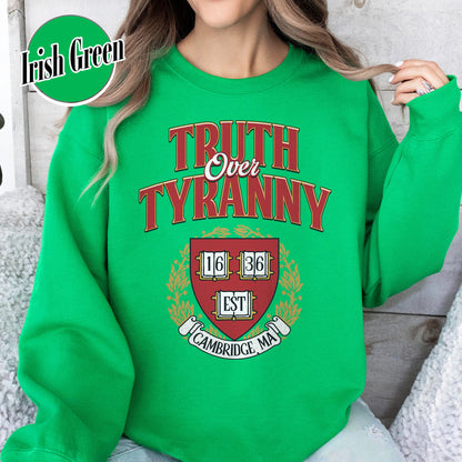 Support University Sweatshirt, Truth Over Tyranny Sweatshirt, Protect Higher Education Academic Sweatshirt