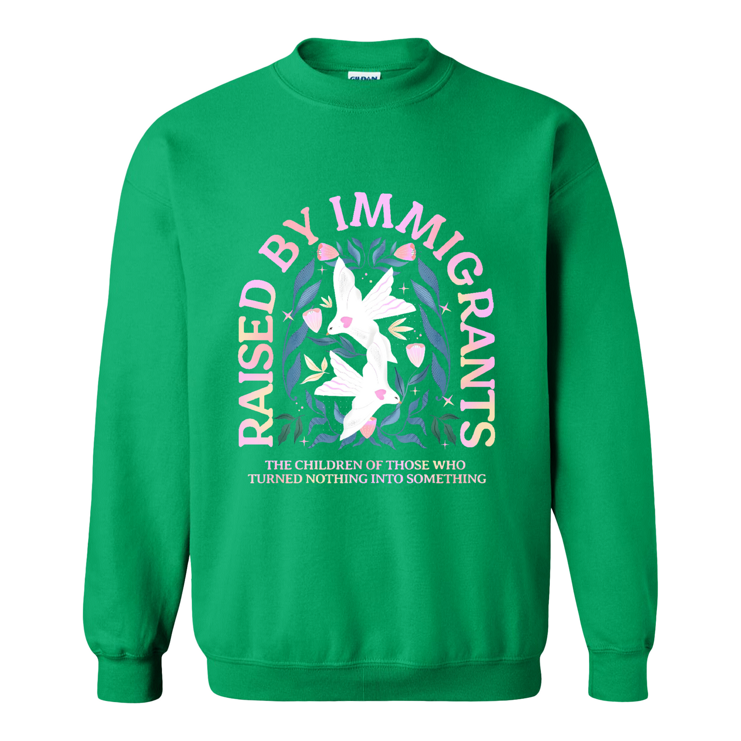 Support Immigrants Sweatshirt, Raised by Immigrants Sweatshirt, Immigrants Make America Great Sweatshirt