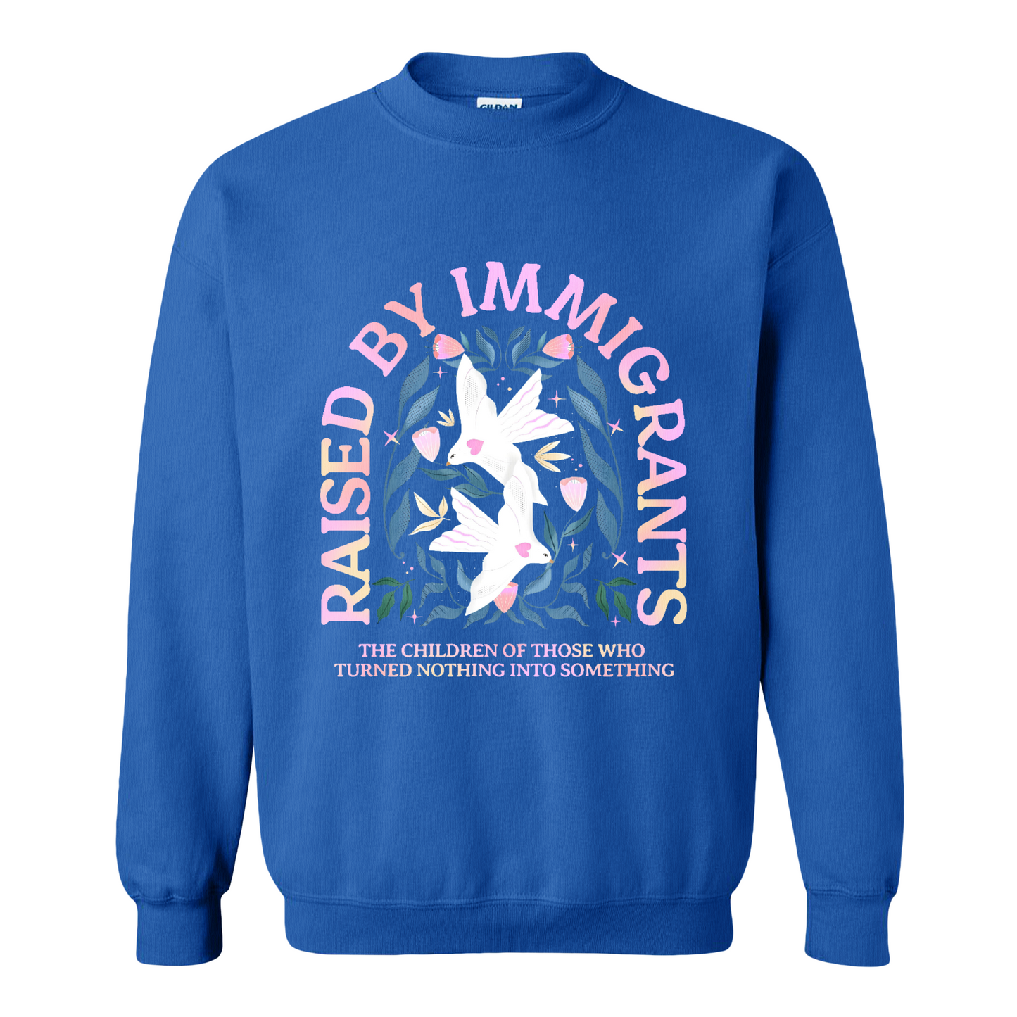 Support Immigrants Sweatshirt, Raised by Immigrants Sweatshirt, Immigrants Make America Great Sweatshirt