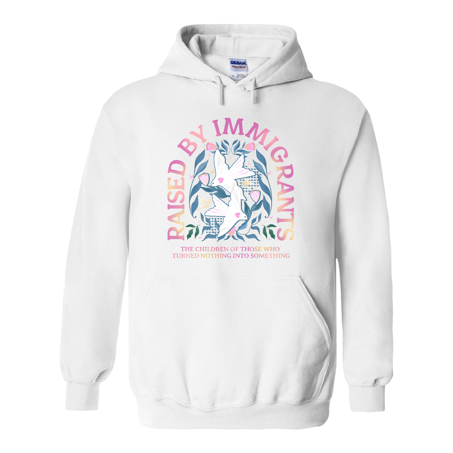 Support Immigrants Hoodie, Raised by Immigrants Hoodie, Immigrants Make America Great Hoodie