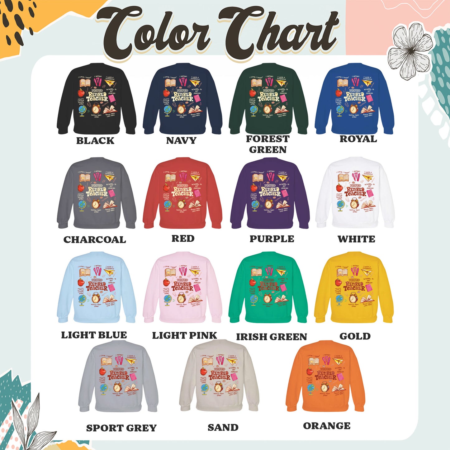 Teacher Retirement Sweatshirt, Personalized Retired Teacher 2 Sides Sweatshirt, Teachers Day Sweatshirt