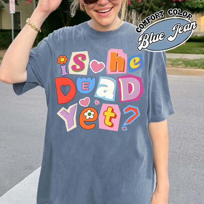 FDT Anti MAGA Comfort Color Shirt, Is He Dead Yet Shirt, Didn’t Vote for Him Feminist Shirt