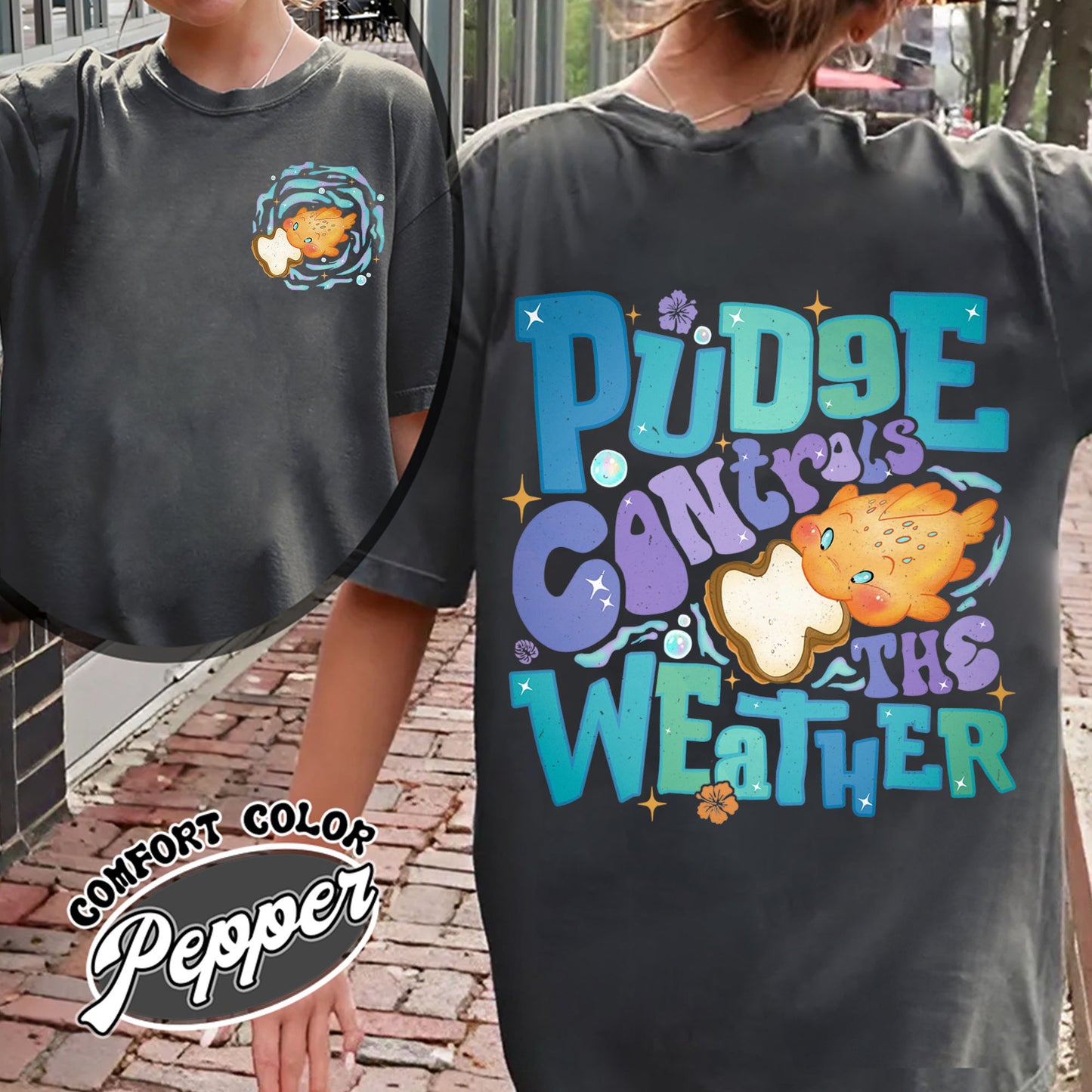 Magic Kingdom Comfort Color Shirt, Fish Pudge Controls the Weather Shirt T-Shirt, Family Matching Shirt