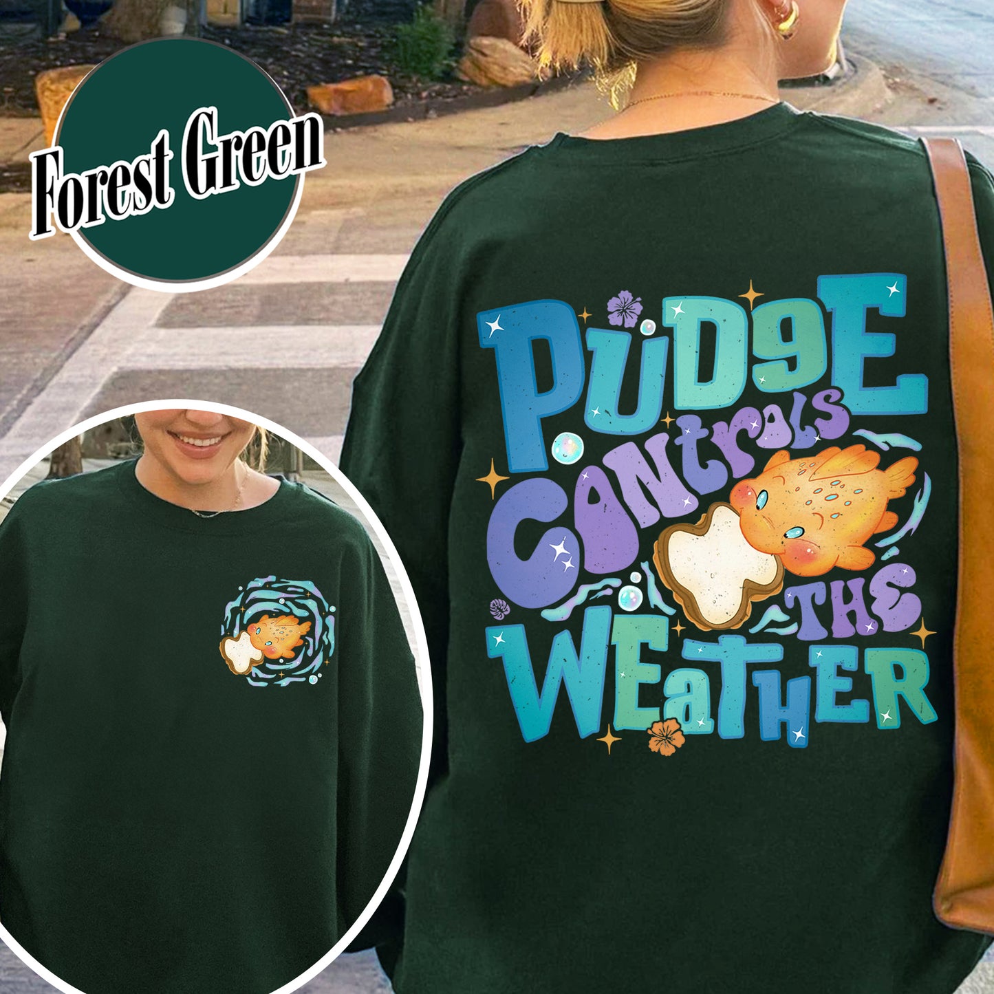 Magic Kingdom Sweatshirt, Fish Pudge Controls the Weather Sweatshirt, Family Matching Sweatshirt