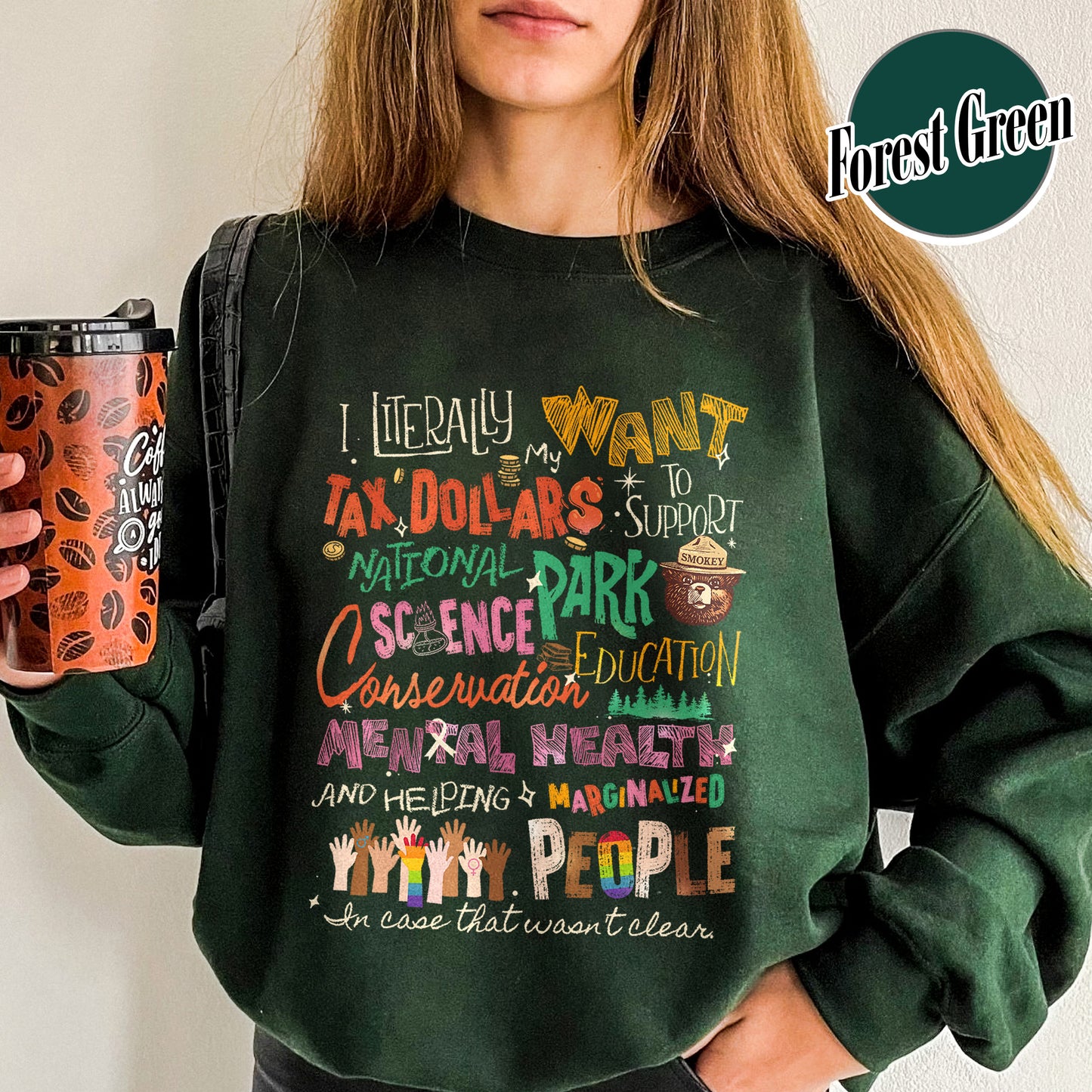 Activism Sweatshirt, Equality Sweatshirt, Support National Parks Education and Mental Health Sweatshirt