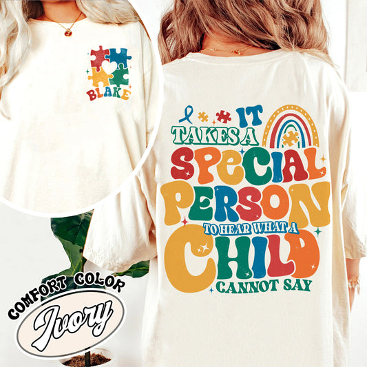 Autism Comfort Color Shirt, It Takes a Special Person To Hear What a Child Cannot Say Shirt