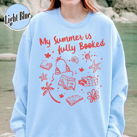 Booklover Sweatshirt, My Summer Is Fully Booked Sweatshirt, Book Girl Summer Sweatshirt, Librarian Gift Girl