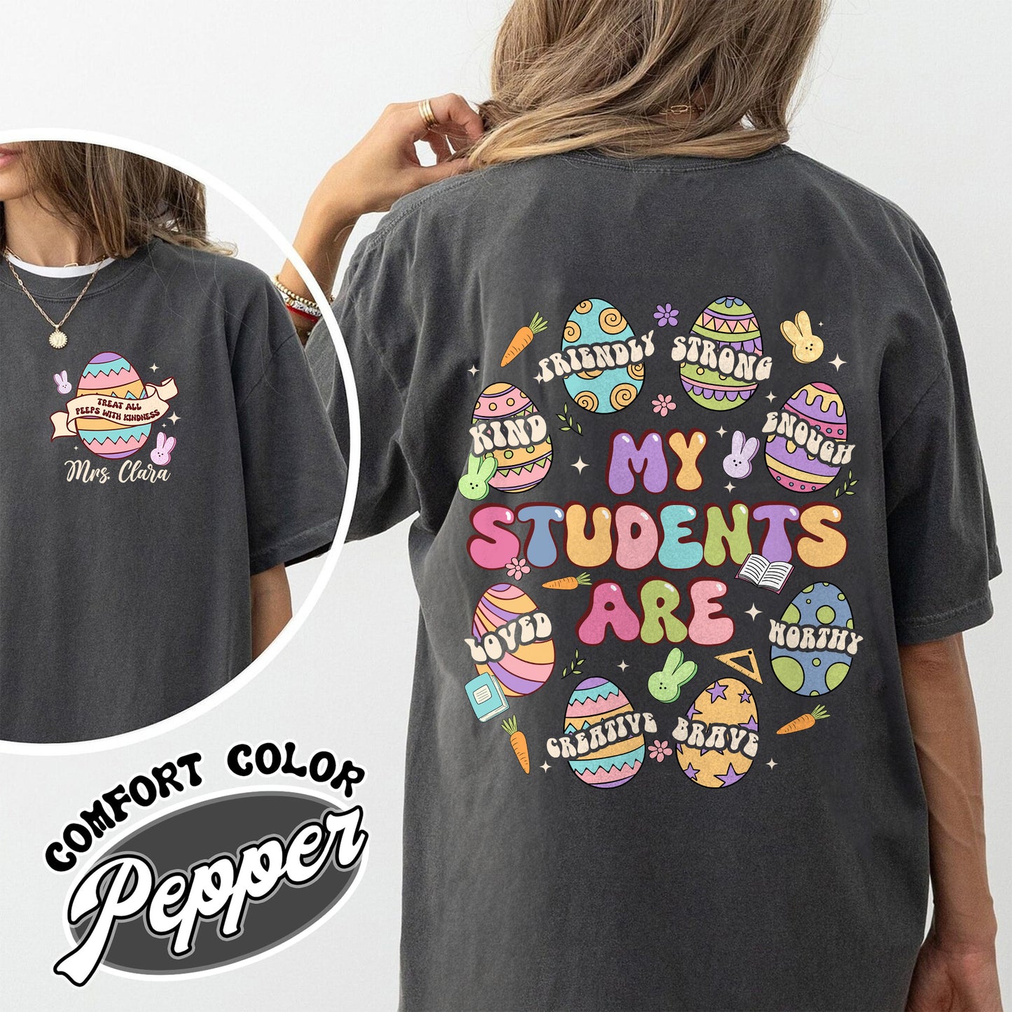 Easter Comfort Color Shirt, My Students Are My Easter Shirt, Custom Teacher Hearts Easter Shirt