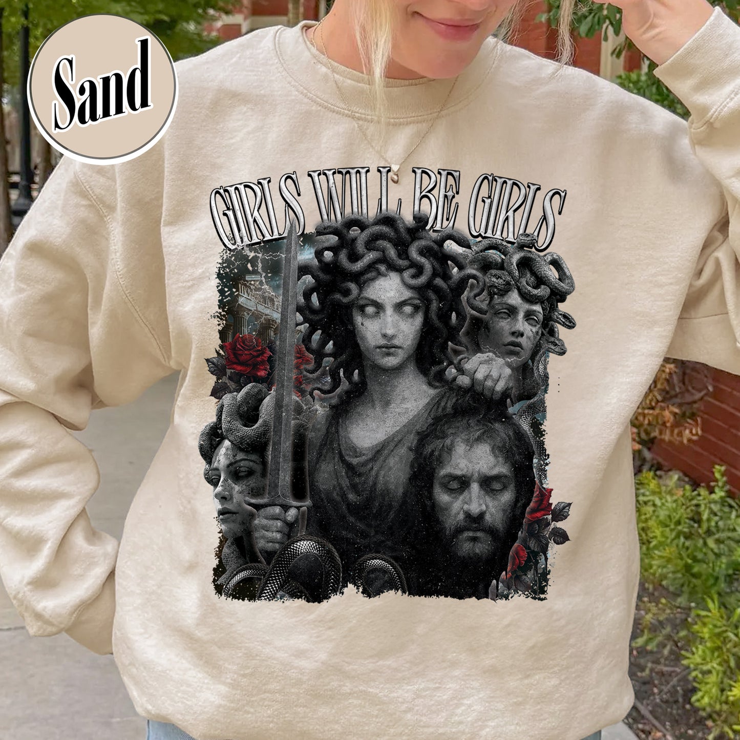 Feminist Sweatshirt, Girls Will Be Girls Sweatshirt, Medusa With the Head of Perseus Sweatshirt