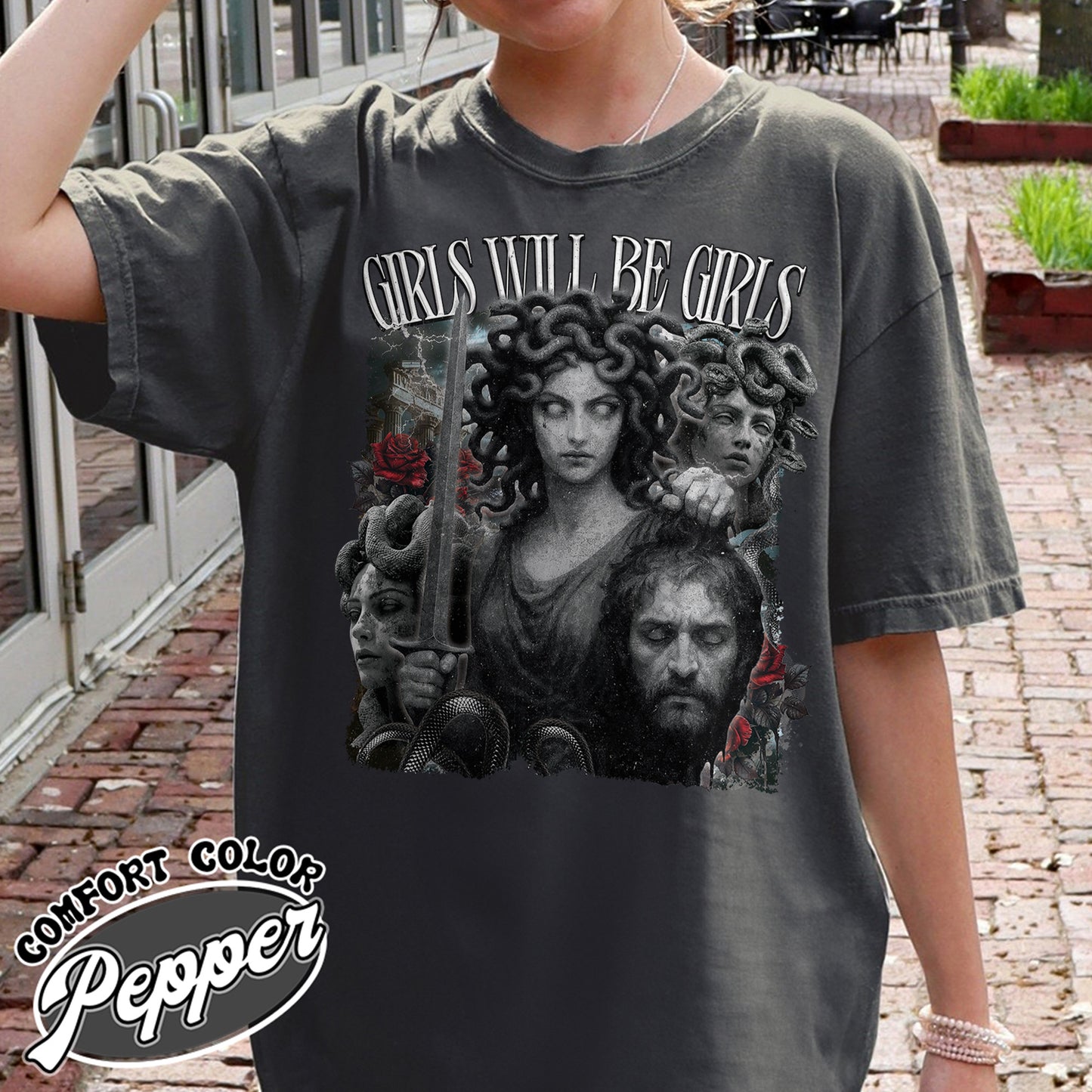 Feminist Comfort Color Shirt, Girls Will Be Girls Shirt, Medusa With the Head of Perseus Shirt