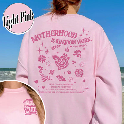 Mother’s Day Sweatshirt, Motherhood Is Kingdom Work Sweatshirt, Christian Mom Gift