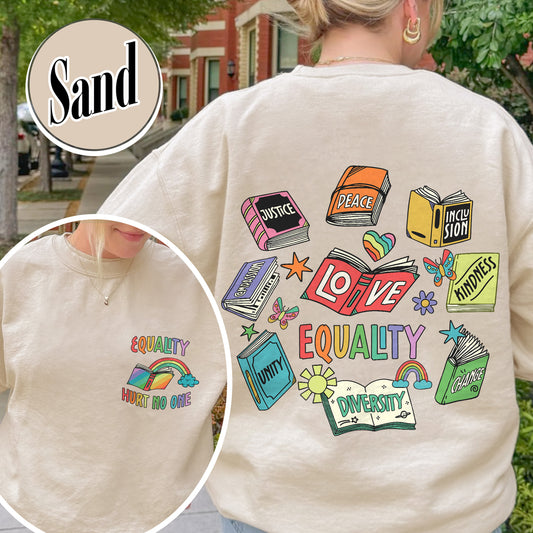 Pride Month Sweatshirt, Equal Rights 2 Sides Equality Peace Love Kindness Sweatshirt, LGBT Sweatshirt