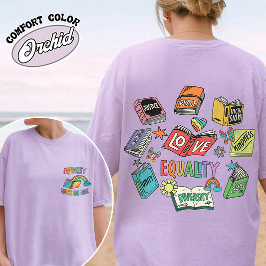 Pride Month Comfort Color Shirt, Equal Rights 2 Sides Equality Peace Love Kindness Shirt, LGBT Shirt