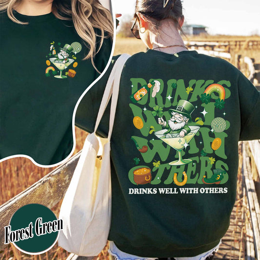 St Patrick’s Day Sweatshirt, Drinks Well With Others Sweatshirt, Leprechaun Martini Cocktail Patty’s Day Sweatshirt