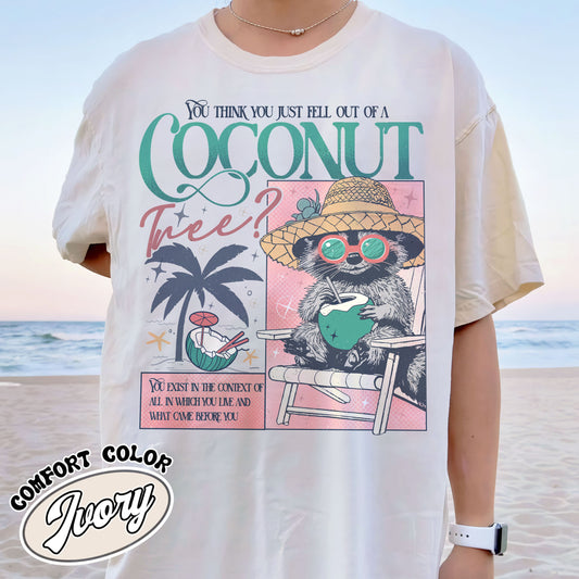 Election Comfort Color Shirt, You Think You Just Fall out of a Coconut Tree T-Shirt, Social Democrat Shirt