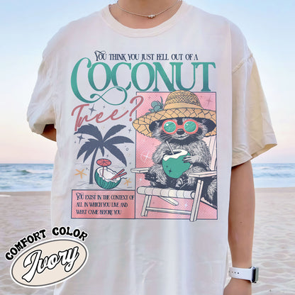 Election Comfort Color Shirt, You Think You Just Fall out of a Coconut Tree T-Shirt, Social Democrat Shirt