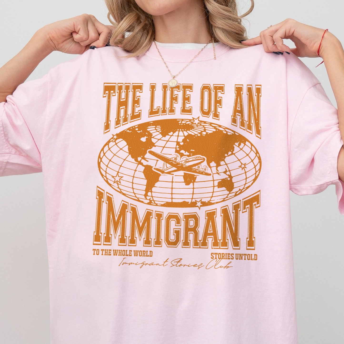 The Life of an Immigrant Shirt, The Life of a Shirt, Empowerment Graphic Tee, Statement Comfort Colors Top, Quote Shirt, Gift for Her Him