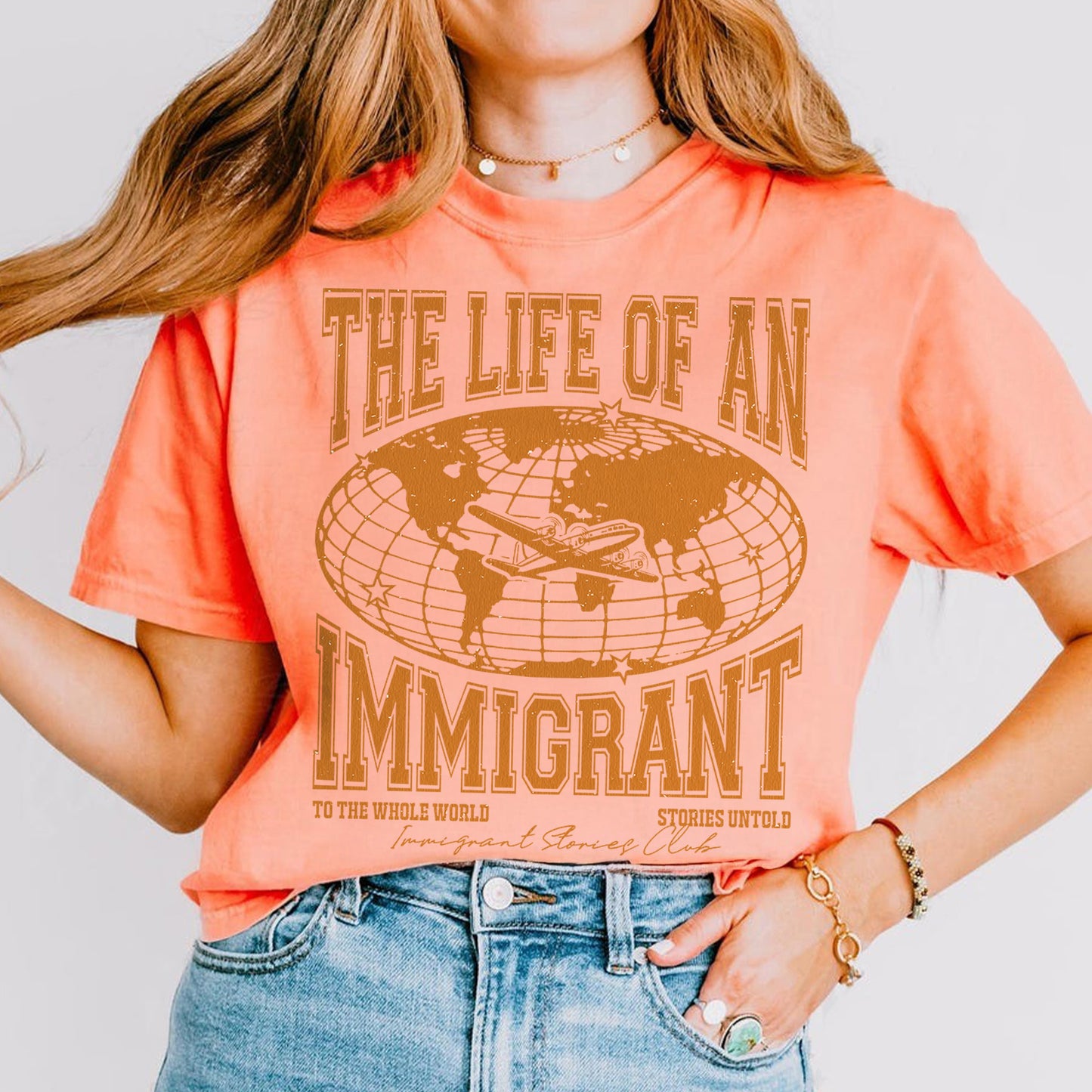 The Life of an Immigrant Shirt, The Life of a Shirt, Empowerment Graphic Tee, Statement Comfort Colors Top, Quote Shirt, Gift for Her Him