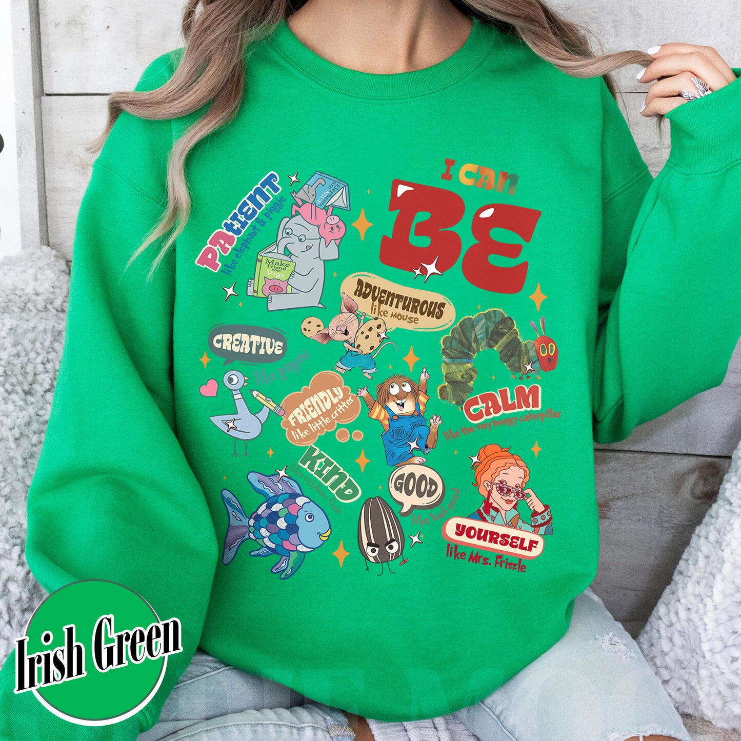 Teacher Sweatshirt, I Still Read Children’s Books Teacher Sweatshirt, I Can Be Children Book Sweatshirt