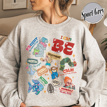Teacher Sweatshirt, I Still Read Children’s Books Teacher Sweatshirt, I Can Be Children Book Sweatshirt