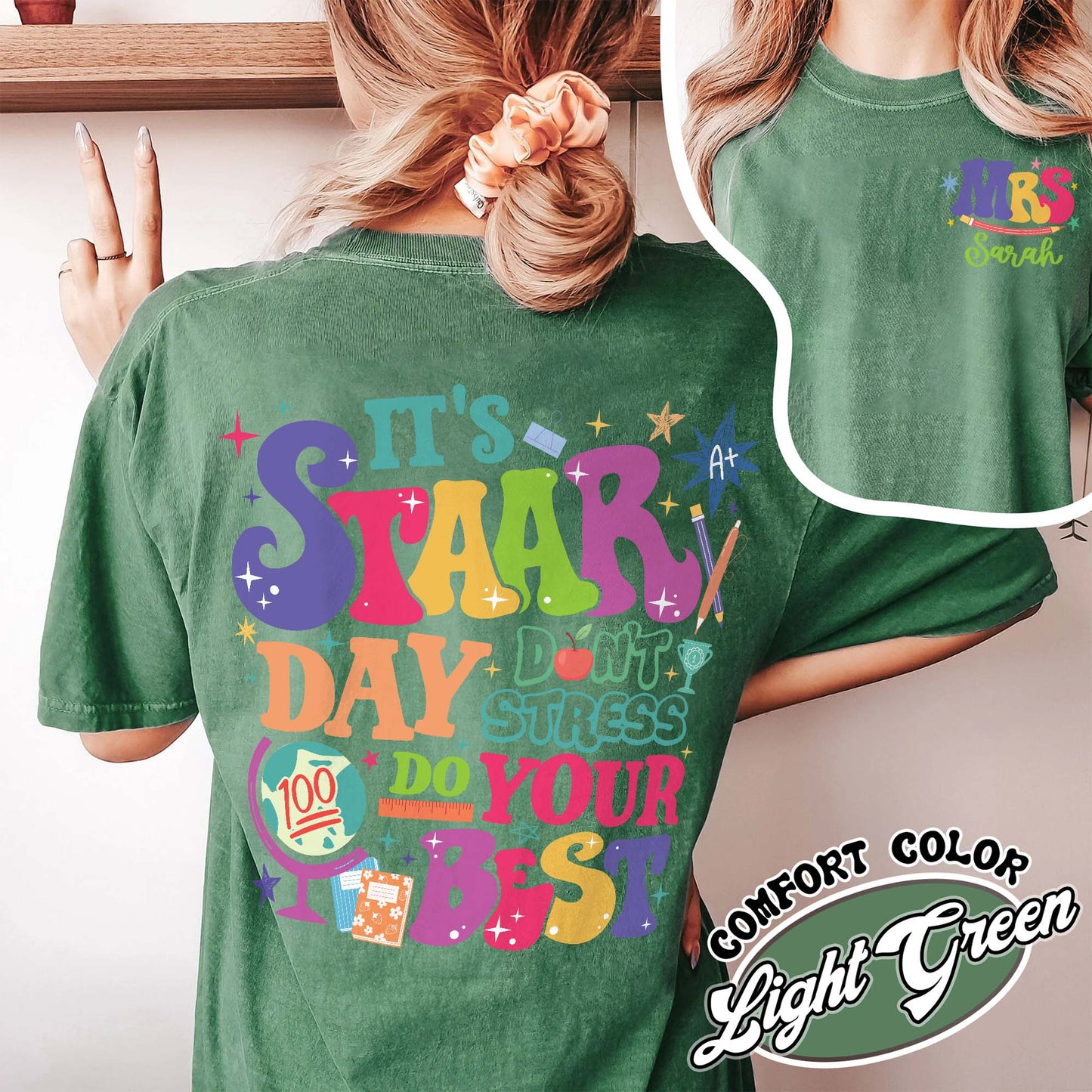 Teacher Comfort Color Shirt, It’s Staar Day Don’t Stress Do Your Best Shirt, Custom Teacher Test Day Shirt