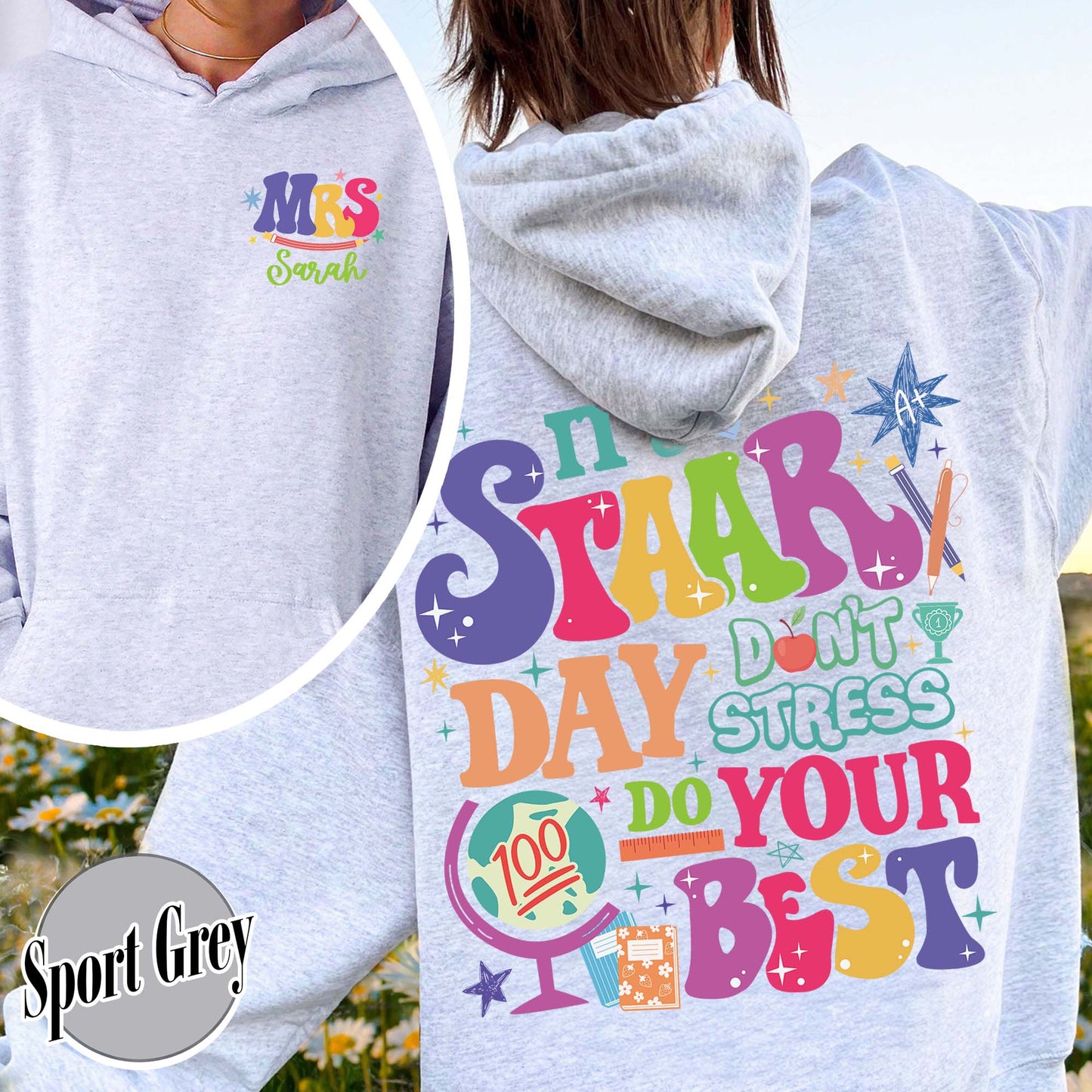 Teacher Hoodie, It’s Staar Day Don’t Stress Do Your Best Hoodie, Custom Teacher Test Day Hoodie