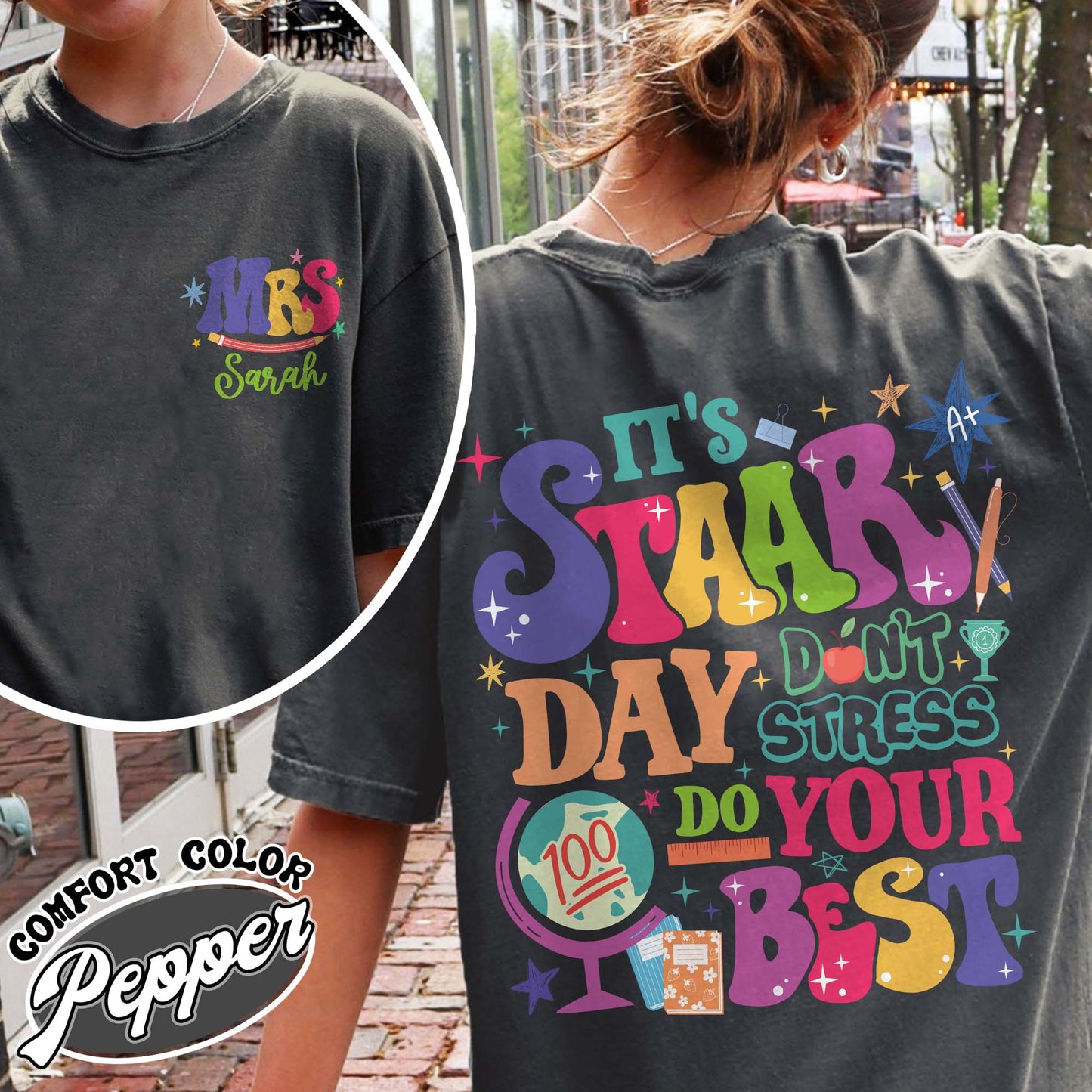 Teacher Comfort Color Shirt, It’s Staar Day Don’t Stress Do Your Best Shirt, Custom Teacher Test Day Shirt