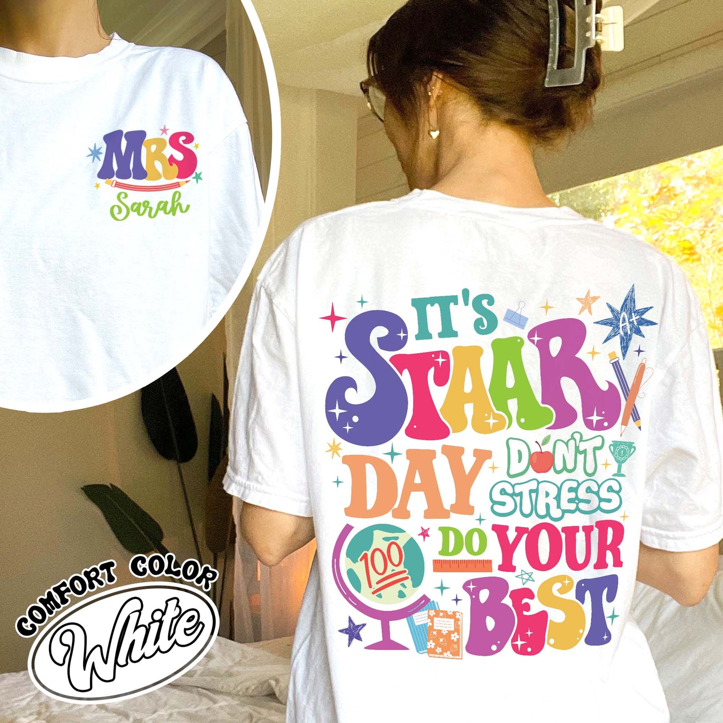 Teacher Comfort Color Shirt, It’s Staar Day Don’t Stress Do Your Best Shirt, Custom Teacher Test Day Shirt