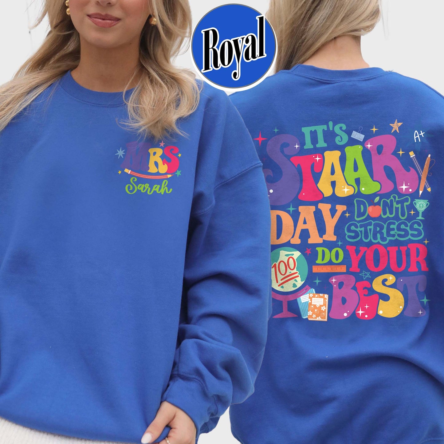 Teacher Sweatshirt, It’s Staar Day Don’t Stress Do Your Best Sweatshirt, Custom Teacher Test Day Sweatshirt