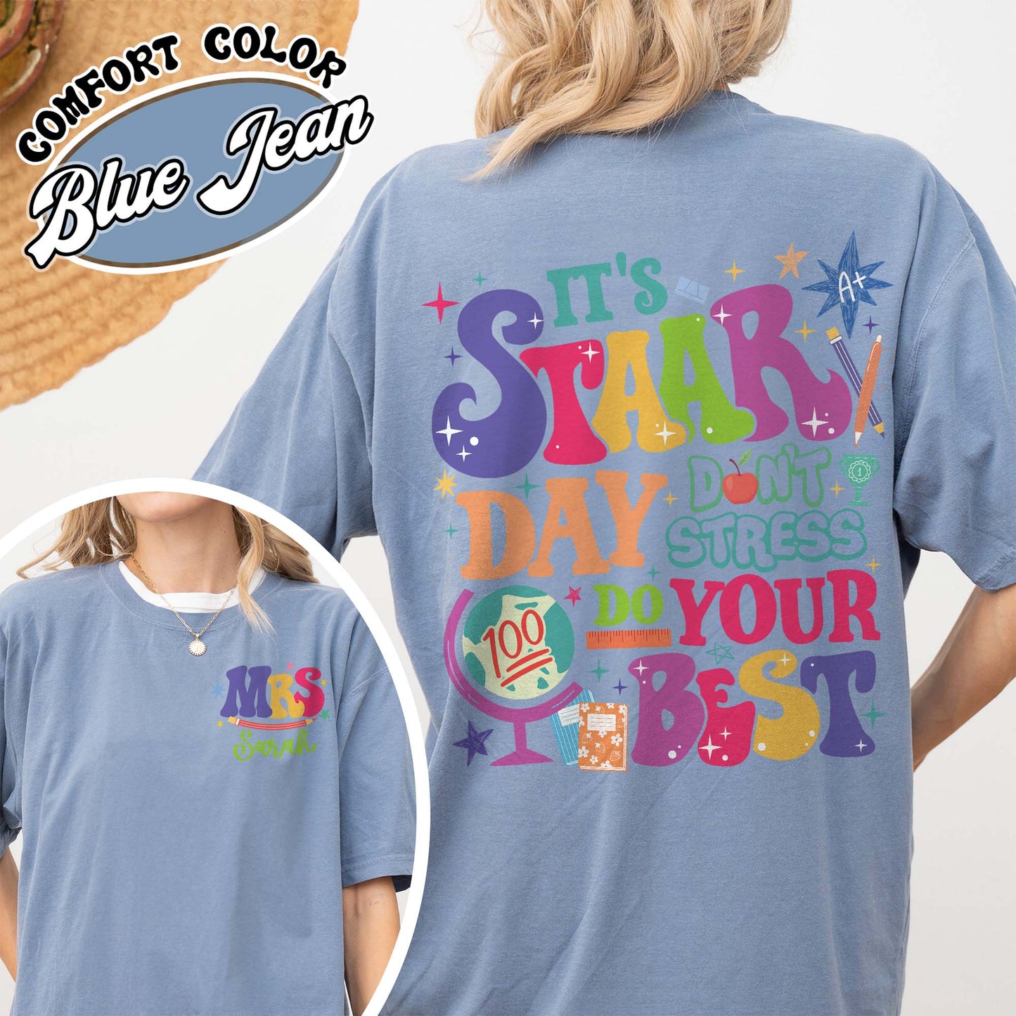 Teacher Comfort Color Shirt, It’s Staar Day Don’t Stress Do Your Best Shirt, Custom Teacher Test Day Shirt