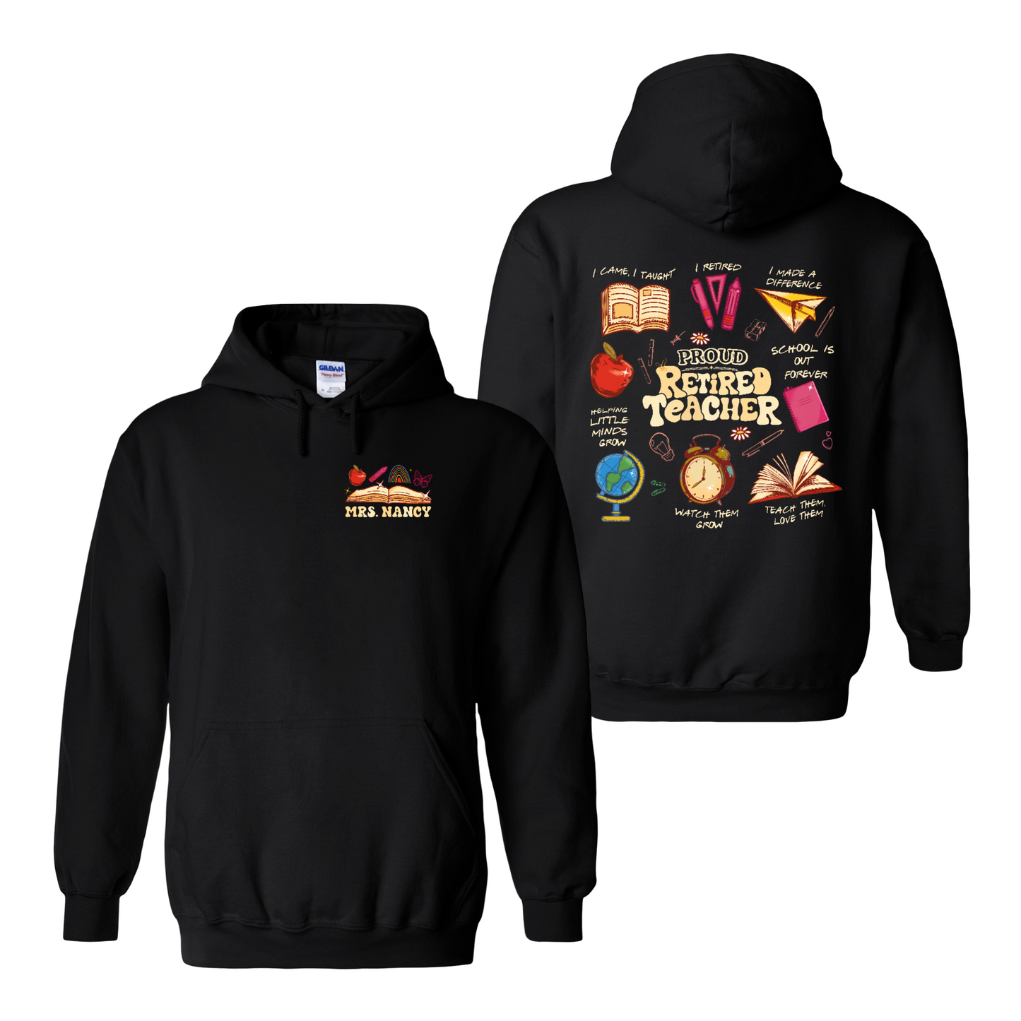 Teacher Retirement Hoodie, Personalized Retired Teacher 2 Sides Hoodie, Teachers Day Hoodie