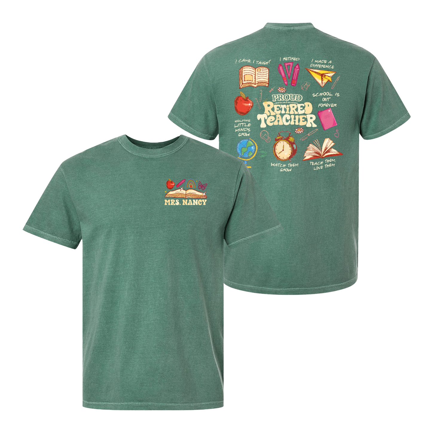Teacher Retirement Comfort Color Shirt, Personalized Retired Teacher 2 Sides Shirt, Teachers Day Shirt