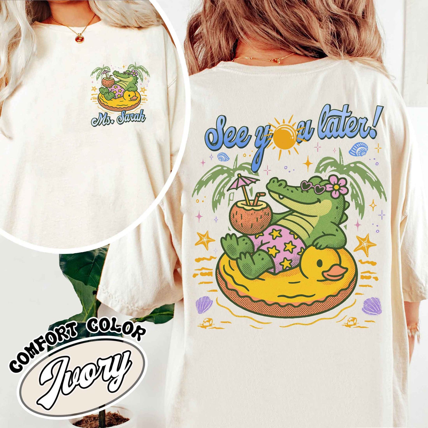 Teacher Summer Comfort Color Shirt, See You Later Alligator Shirt, Custom Teacher Shirt, Last Day of School Tee