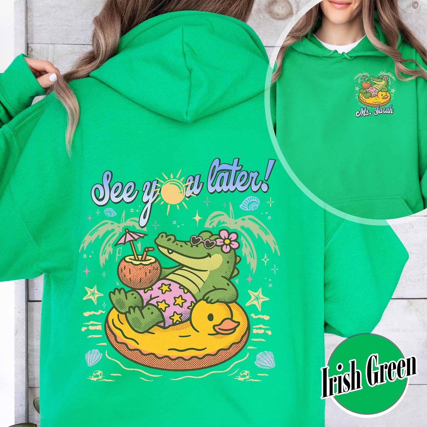 Teacher Summer Hoodie, See You Later Alligator Hoodie, Custom Teacher Hoodie, Last Day of School Hoodie