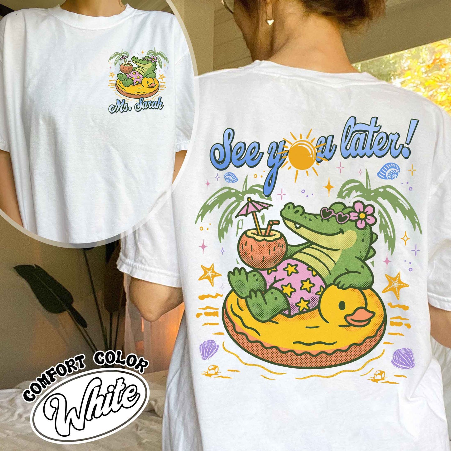 Teacher Summer Comfort Color Shirt, See You Later Alligator Shirt, Custom Teacher Shirt, Last Day of School Tee