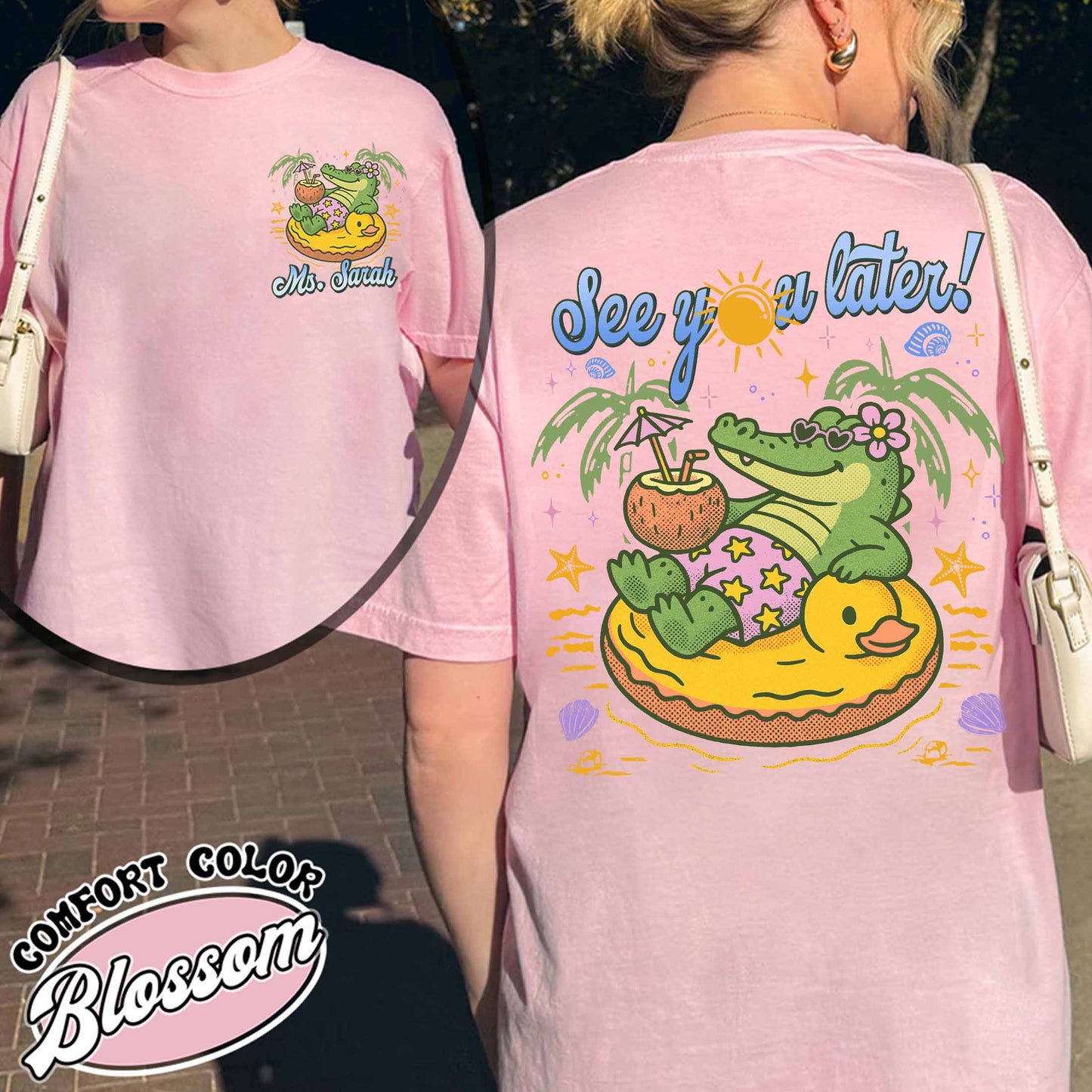 Teacher Summer Comfort Color Shirt, See You Later Alligator Shirt, Custom Teacher Shirt, Last Day of School Tee