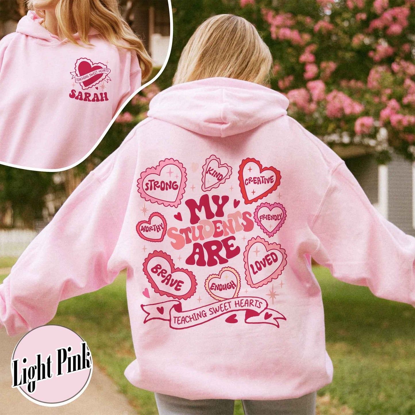 Teacher Valentines Hoodie,Loved Teacher,Teacher Gift,My Students Are My Valentines Hoodie