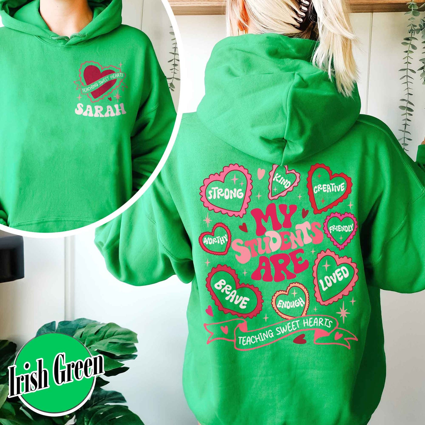 Teacher Valentines Hoodie,Loved Teacher,Teacher Gift,My Students Are My Valentines Hoodie