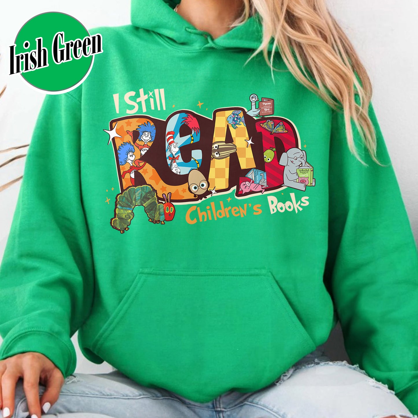 Teachers Day Hoodie, I Still Read Children’s Books Teacher Hoodie, Funny School Hoodie