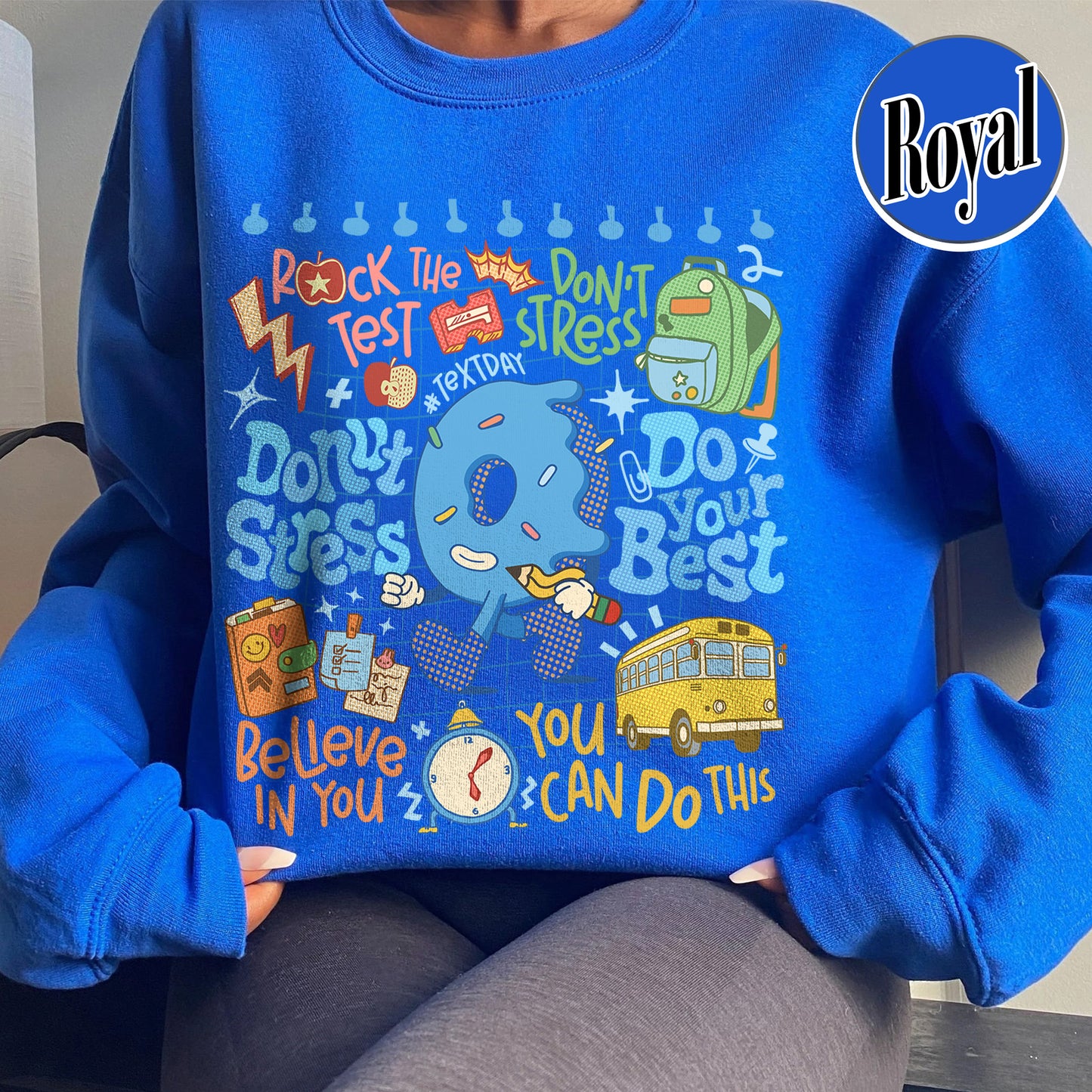 Testing Day Sweatshirt, Donut Stress do your best Sweatshirt,You Got This Sweatshirt, Funny Testing Sweatshirt
