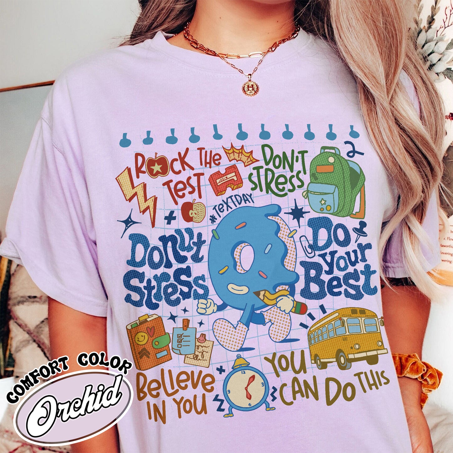 Testing Day Comfort Colors Shirt, Donut Stress do your best shirt,You Got This Shirt, Funny Testing T-Shirt