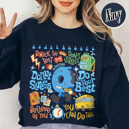 Testing Day Sweatshirt, Donut Stress do your best Sweatshirt,You Got This Sweatshirt, Funny Testing Sweatshirt