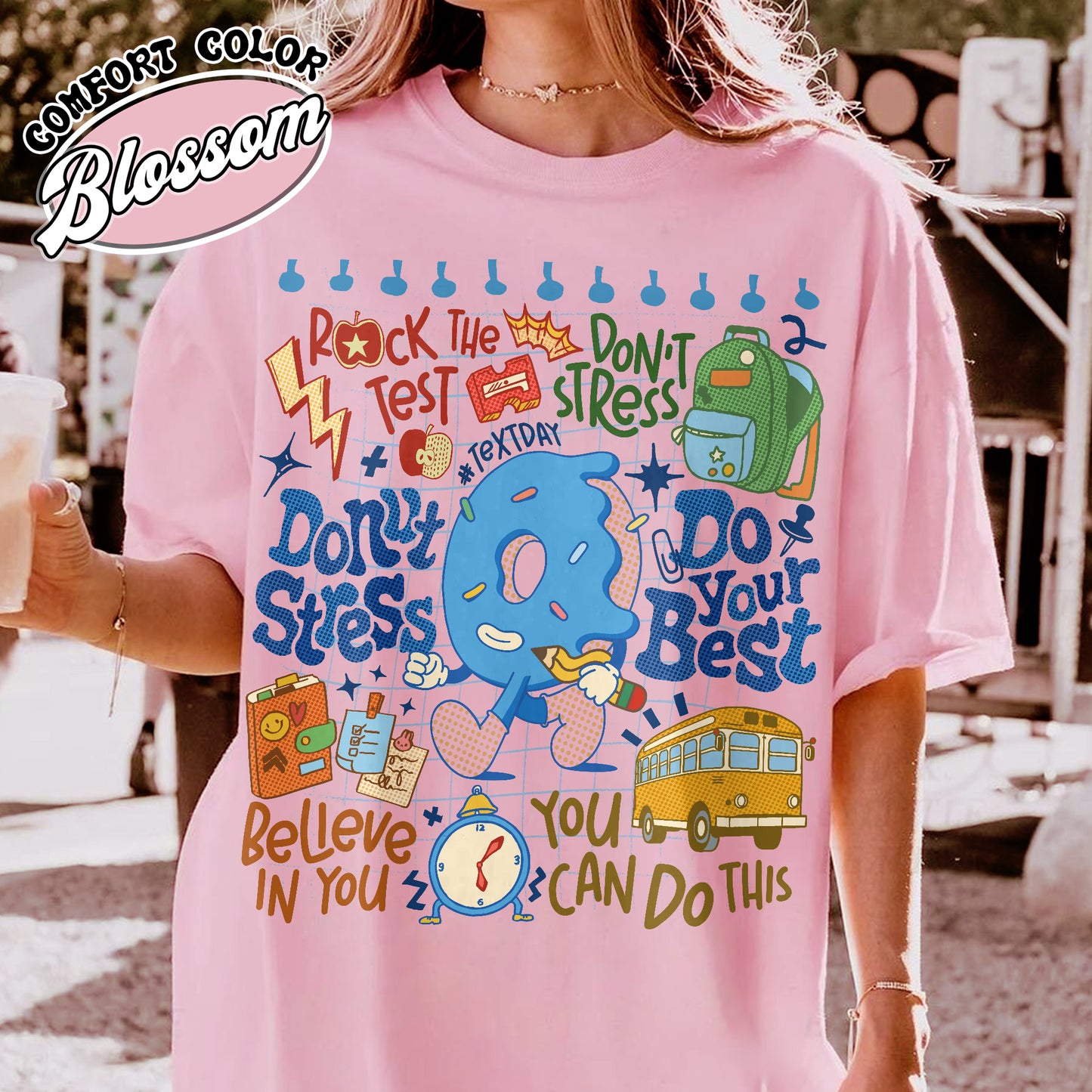 Testing Day Comfort Colors Shirt, Donut Stress do your best shirt,You Got This Shirt, Funny Testing T-Shirt