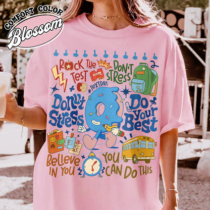 Testing Day Comfort Colors Shirt, Donut Stress do your best shirt,You Got This Shirt, Funny Testing T-Shirt