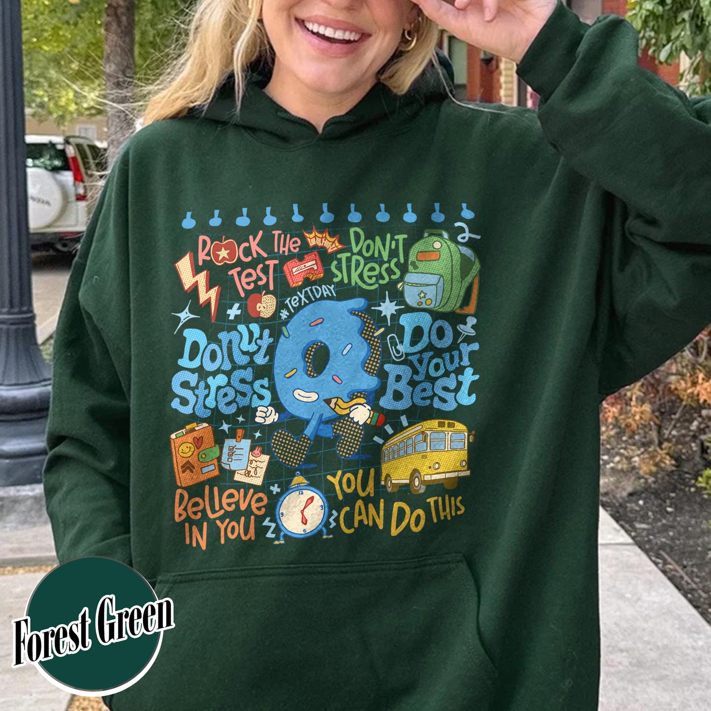 Testing Day Hoodie, Donut Stress do your best Hoodie,You Got This Hoodie, Funny Testing Hoodie